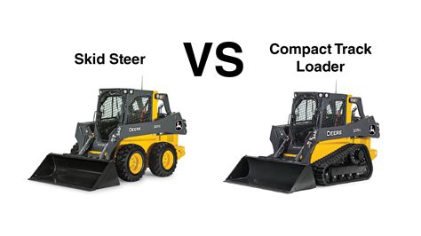 compact track loader vs skid steer loader|skid steer vs bobcat.